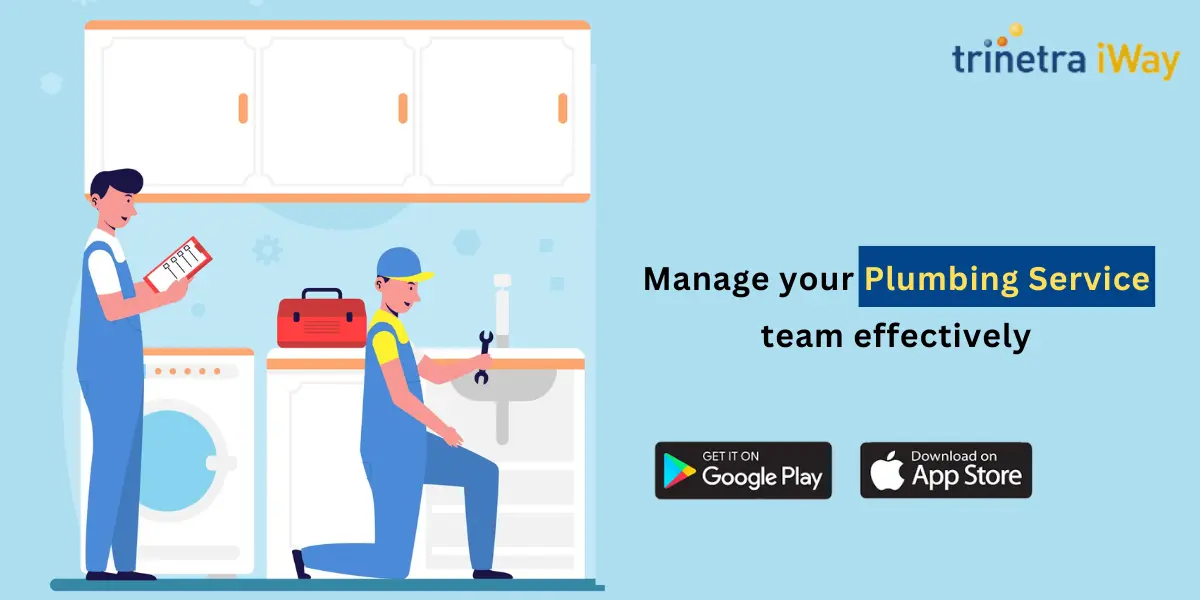 Manage your Plumbing Service Business with Field Service Management Software